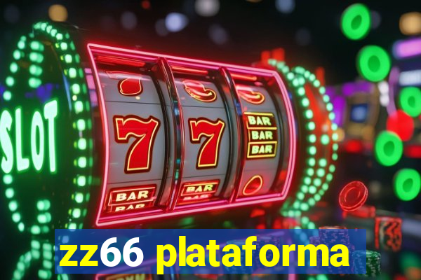 zz66 plataforma